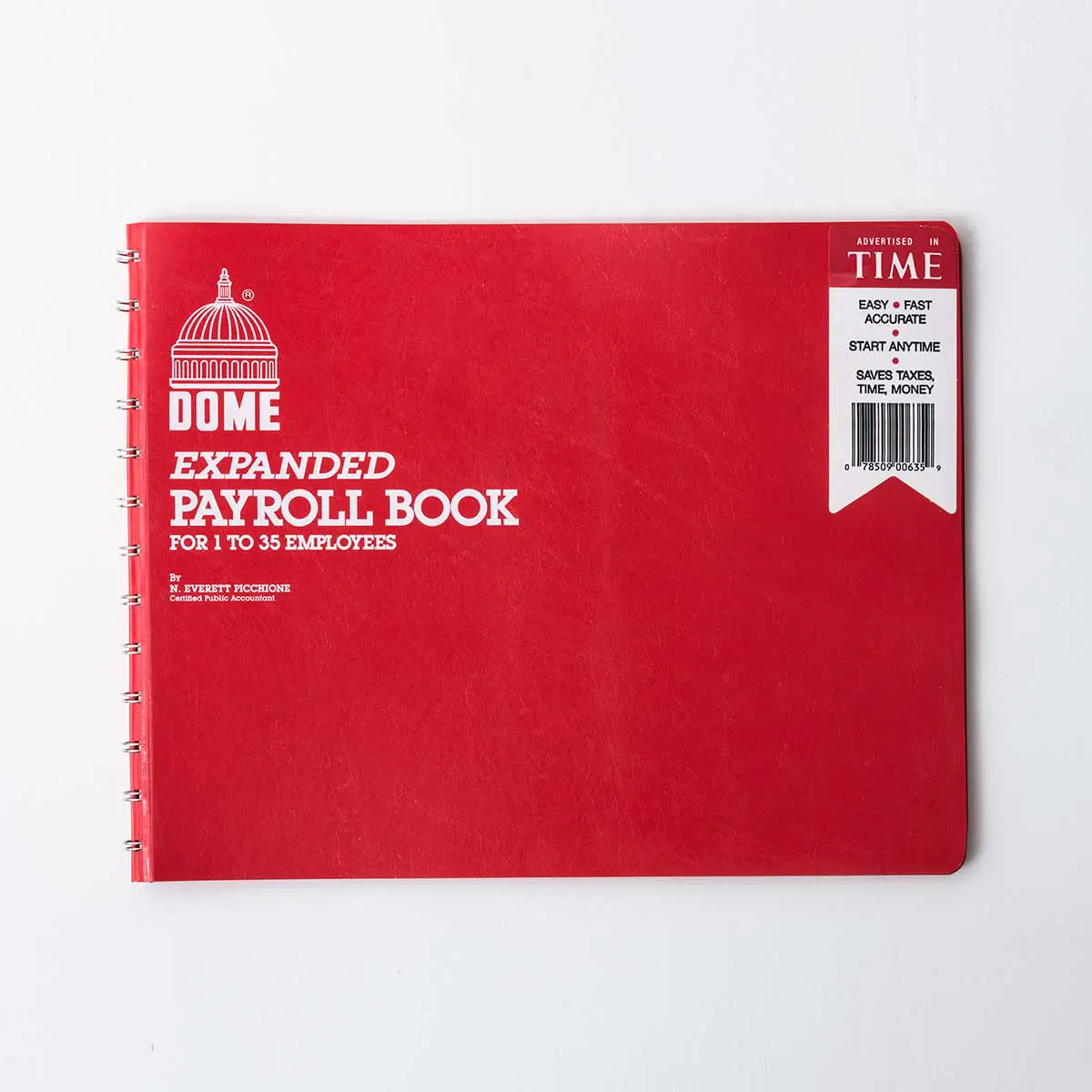 The Dome Expanded Payroll Book is a red, spiral-bound payroll book for 1 to 35 employees, featuring a white dome graphic and a right-side label noting its benefits of saving time and money.
