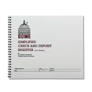 The Dome Check And Deposit Register is a spiral-bound booklet with a dome graphic on the cover, featuring 10 columns for organized check and deposit tracking plus space for company account details at the bottom.